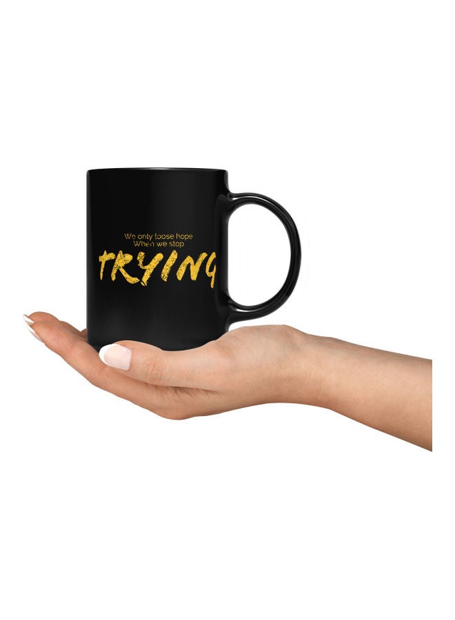 LOUD UNIVERSE Trying Quote Printed Coffee Mug Black/Gold  - Image 3