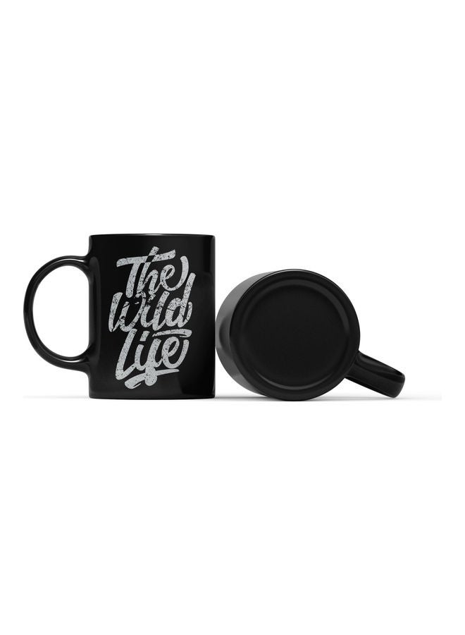 LOUD UNIVERSE The Wild Life Quote Printed Coffee Mug Black/Grey  - Image 2