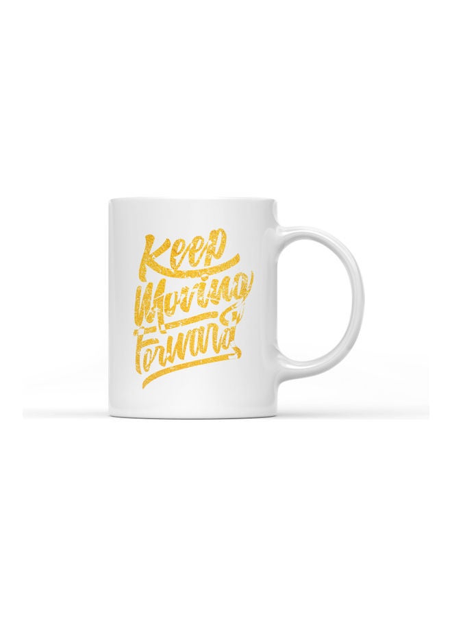 LOUD UNIVERSE Keep Moving Forward Quote Printed Coffee Mug White/Gold  - Image 1