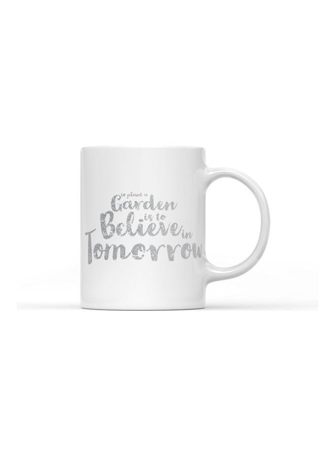 LOUD UNIVERSE Believe In Tomorrow Printed Coffee Mug White/Grey  - Image 1