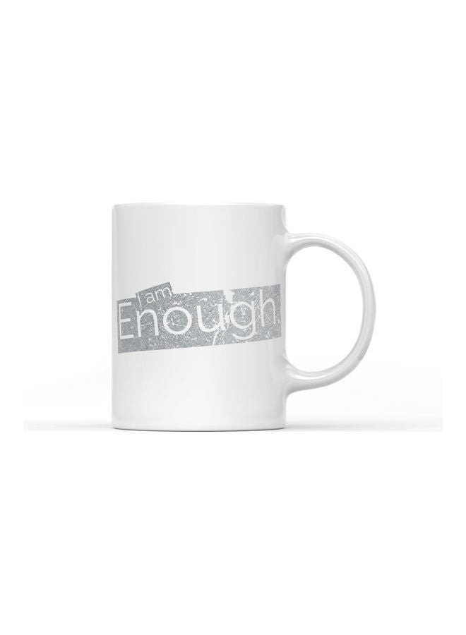 LOUD UNIVERSE I Am Enough Quote Printed Mug White/Silver  - Image 1