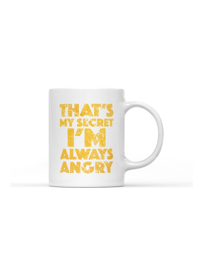 LOUD UNIVERSE That Is My Secret Quote Printed Coffee Mug White/Gold  - Image 1