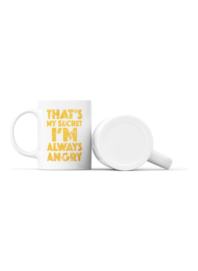 LOUD UNIVERSE That Is My Secret Quote Printed Coffee Mug White/Gold  - Image 2
