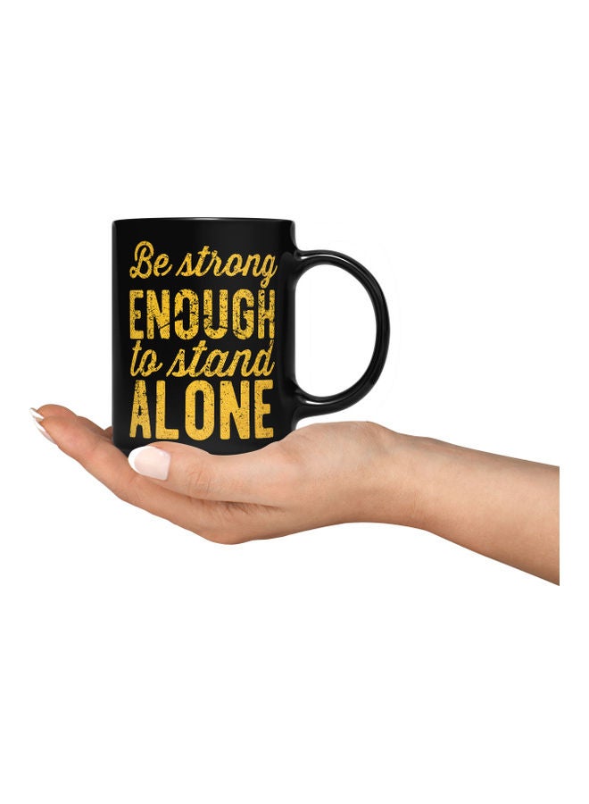LOUD UNIVERSE Be Strong Quote Printed Mug Black/Gold  - Image 3