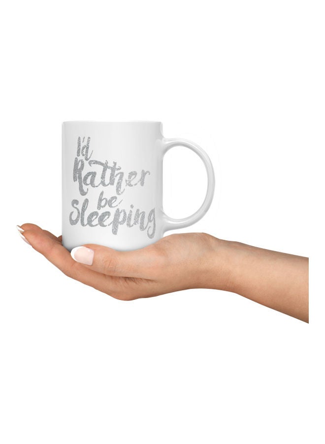 LOUD UNIVERSE I'd Rather be Sleeping Printed Coffee Mug White/Silver  - Image 3