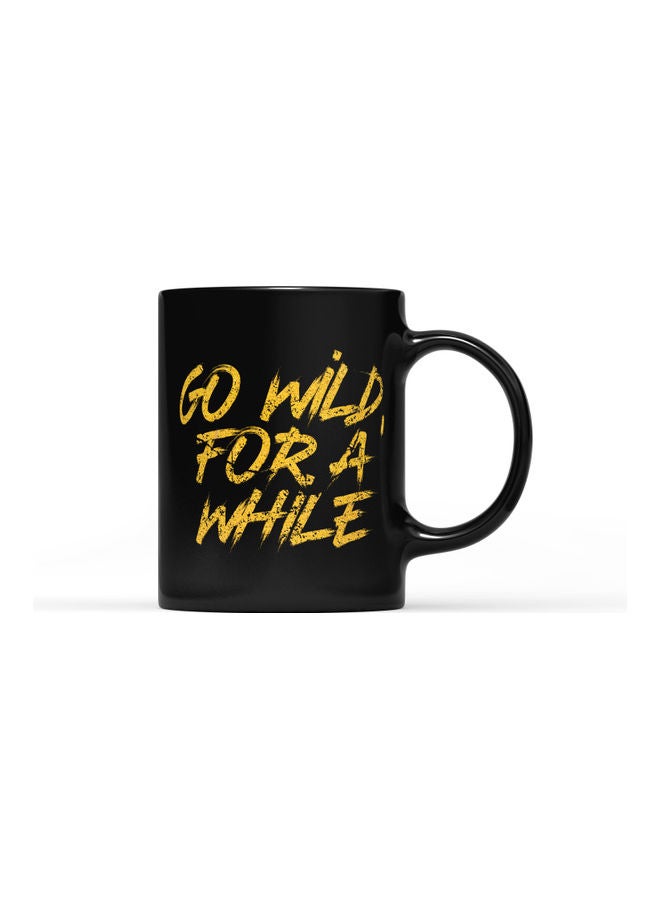 LOUD UNIVERSE Go Wild For A While Printed Coffee Mug Black/Gold  - Image 1