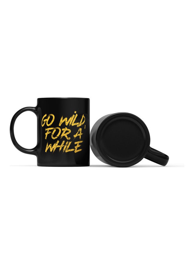 LOUD UNIVERSE Go Wild For A While Printed Coffee Mug Black/Gold  - Image 2