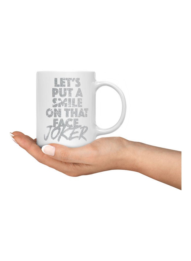 LOUD UNIVERSE Let's Put A Smile On That Face Quote Printed Coffee Mug White/Grey - Image 3