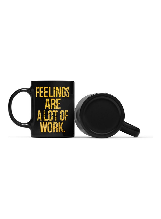 LOUD UNIVERSE Feelings Are A Lot Of Work Printed Coffee Mug Black/Gold  - Image 2