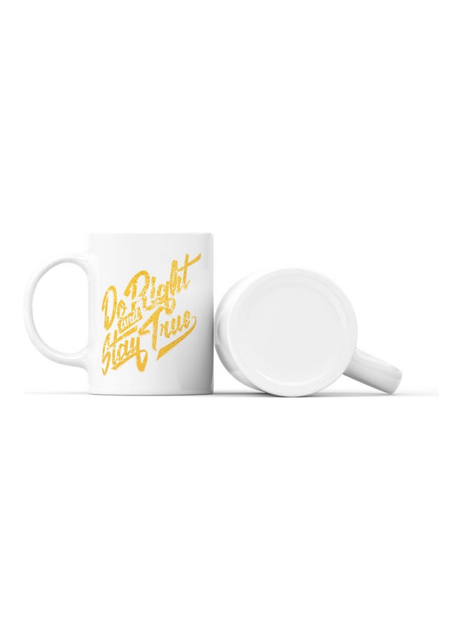 LOUD UNIVERSE Do Right And Stay True Printed Coffee Mug White/Yellow  - Image 2