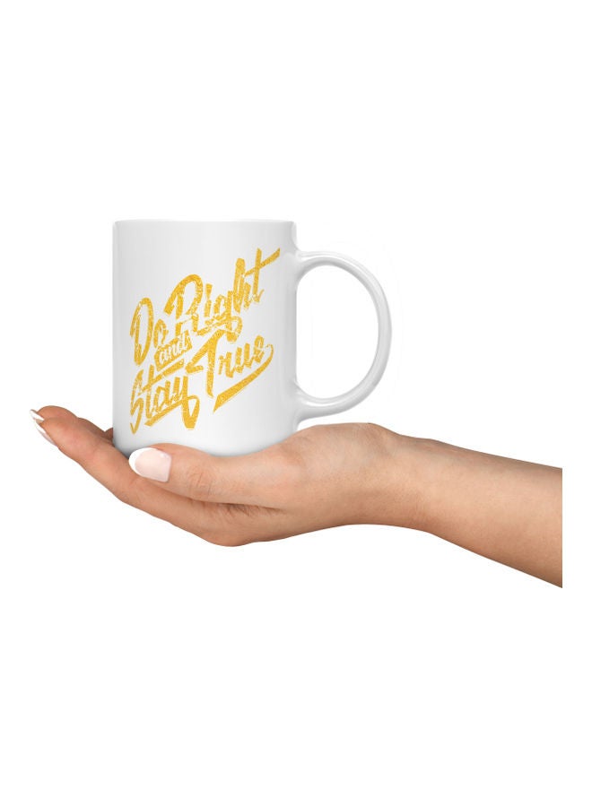 LOUD UNIVERSE Do Right And Stay True Printed Coffee Mug White/Yellow  - Image 3