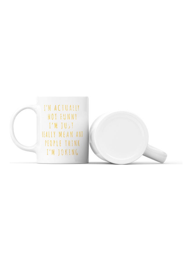 LOUD UNIVERSE I Am Mean Printed Coffee Mug White/Yellow  - Image 2