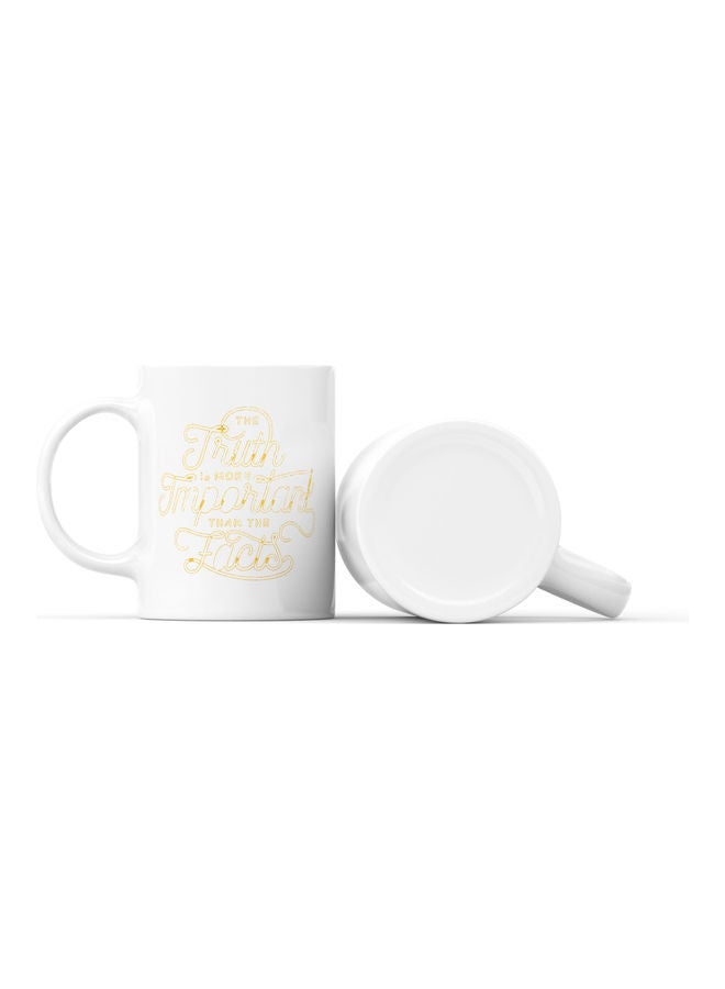LOUD UNIVERSE Truth Is Important Quote Printed Coffee Mug White/Gold  - Image 2