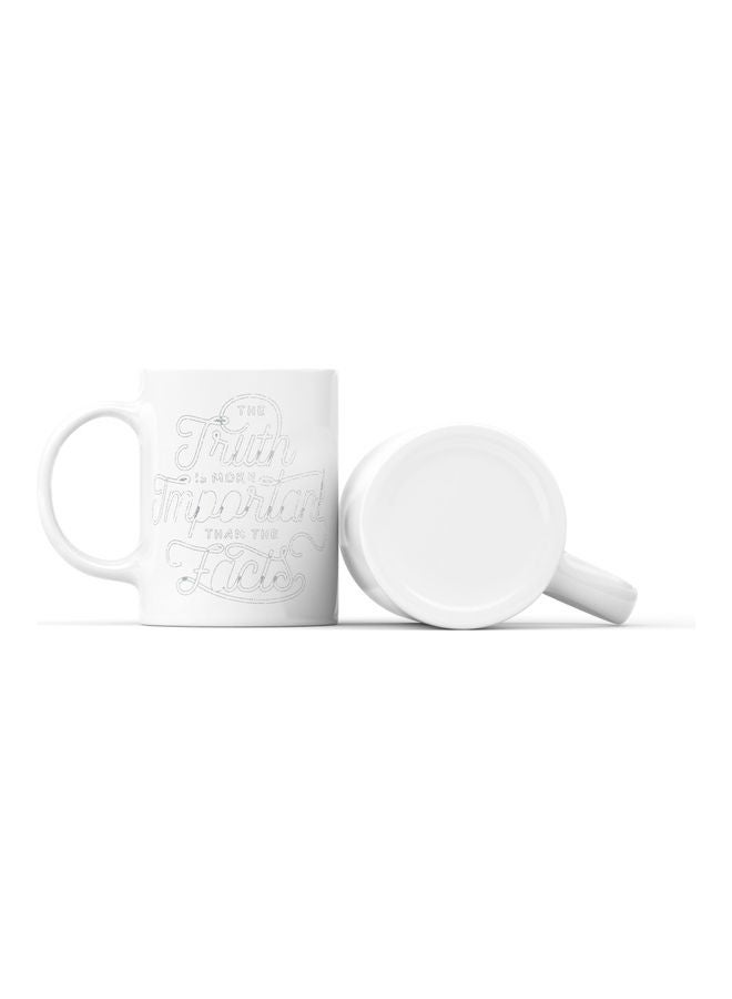 LOUD UNIVERSE Truth Is More Important Quote Printed Coffee Mug White/Grey  - Image 2