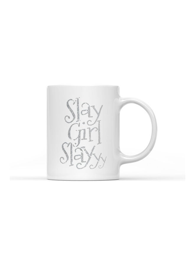 LOUD UNIVERSE Slay Girl Quote Printed Coffee Mug White/Grey  - Image 1