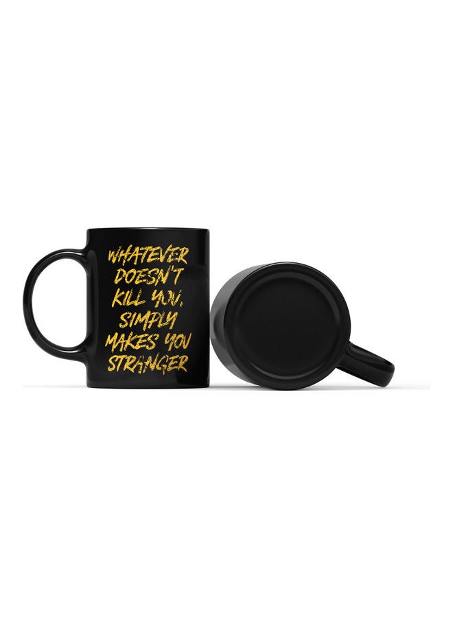 LOUD UNIVERSE Whatever Doesn't Kill You Quote Printed Mug Black/Yellow  - Image 2