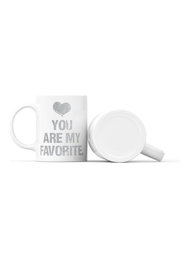 LOUD UNIVERSE You Are My Favorite Quote Printed Mug White/Silver  - Image 2