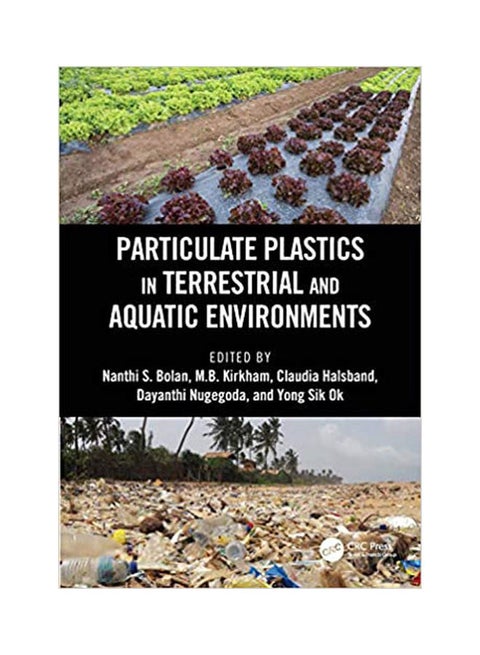Particulate Plastics In Terrestrial And Aquatic Environments paperback english - 2020