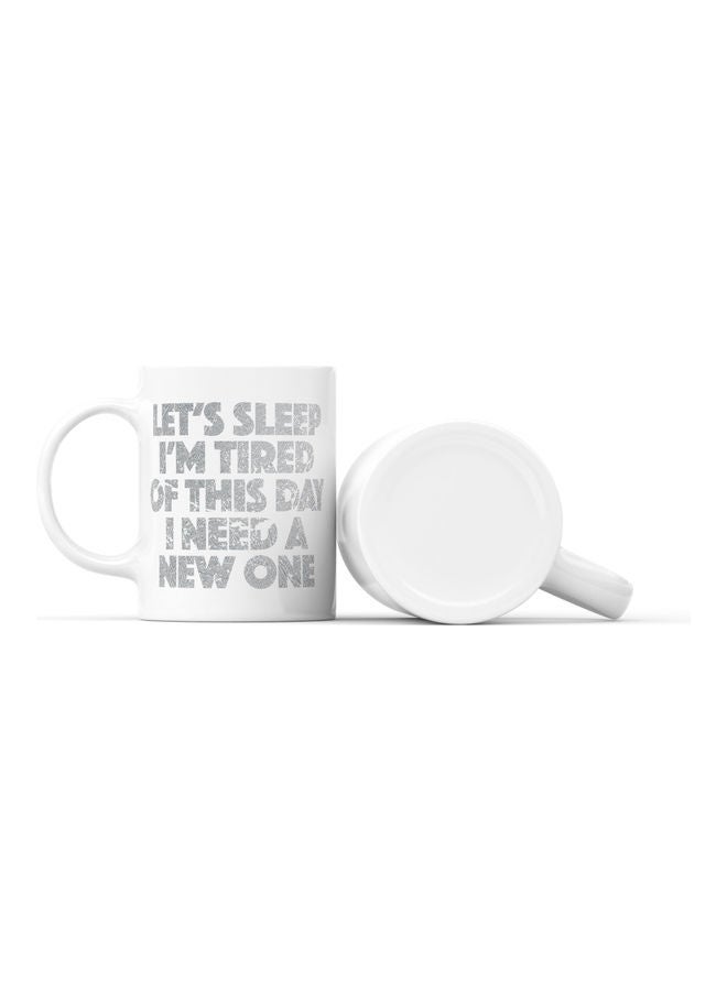 LOUD UNIVERSE Lets Sleep Quote Printed Coffee Mug White/Grey  - Image 2