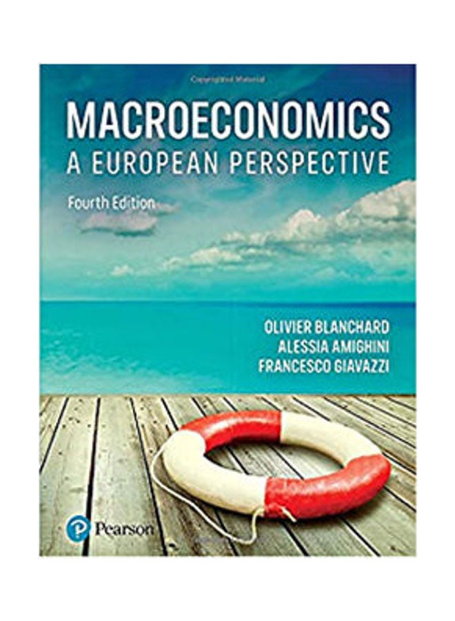 Macroeconomics: A European Perspective, 4th Edition Paperback Hardcover English by Olivier Blanchard, Alessia Amighini - 38546