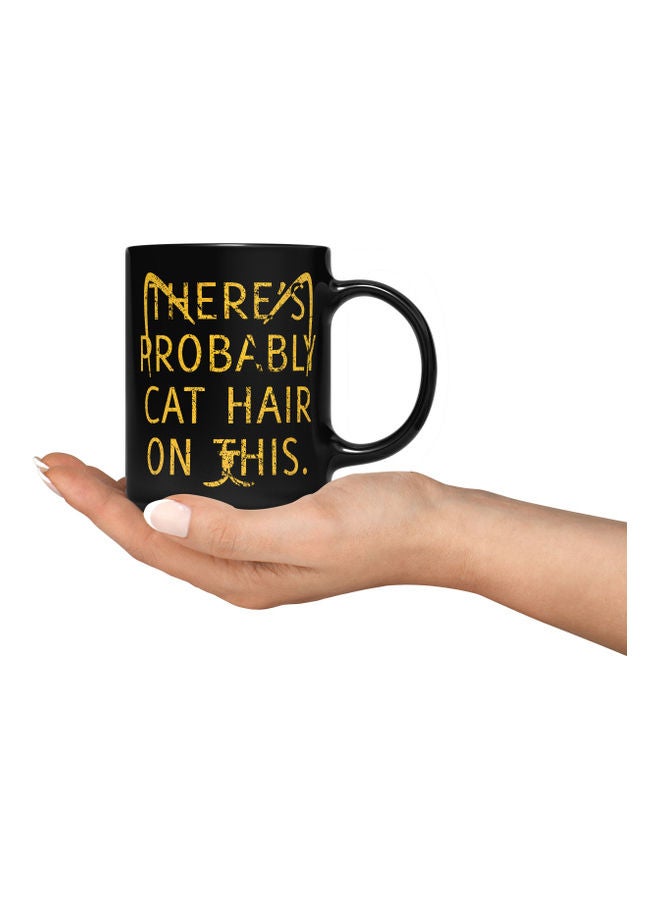 LOUD UNIVERSE There Is Probably Cat Hair On This Printed Coffee Mug Black/Yellow  - Image 3