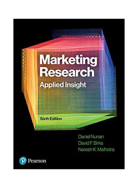 Marketing Research: Applied Insight, 6Th Edition, 6Th Edition paperback english - 2020