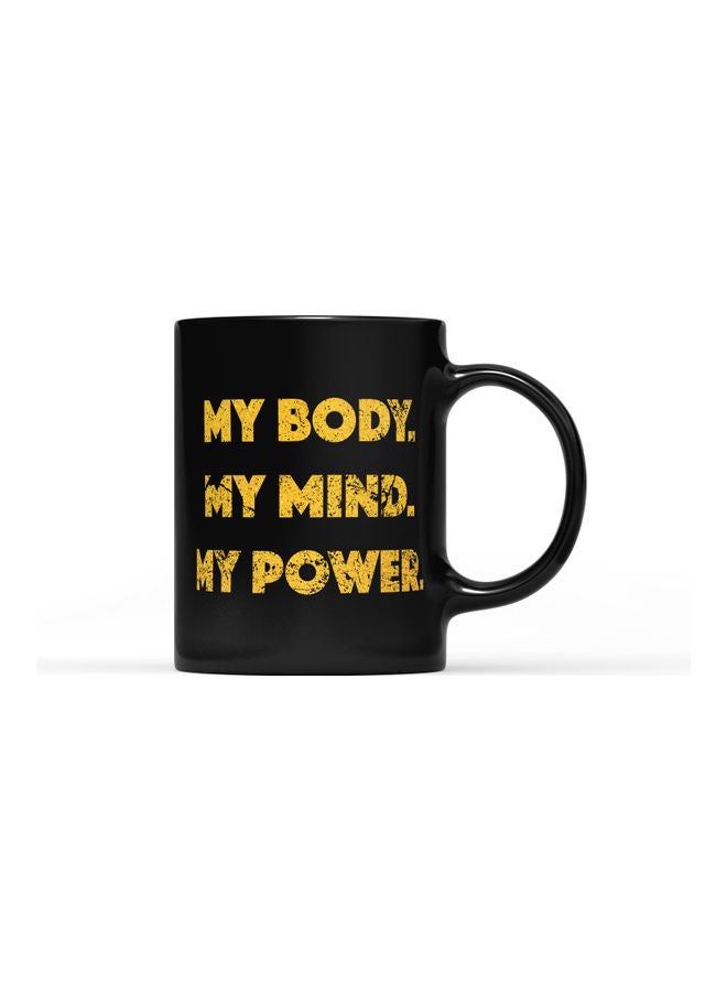 LOUD UNIVERSE My Body My Mind My Power Printed Coffee Mug Black/Gold  - Image 1