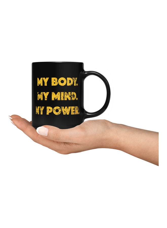 LOUD UNIVERSE My Body My Mind My Power Printed Coffee Mug Black/Gold  - Image 3