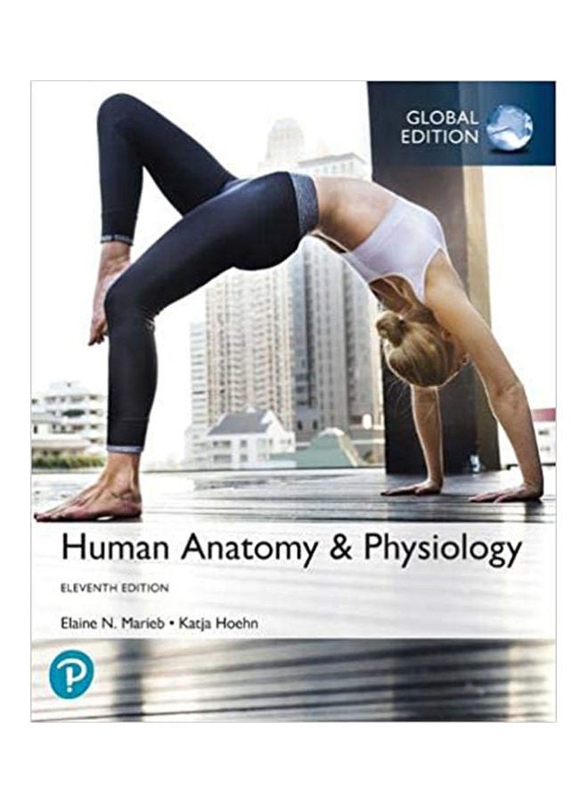 null - Human Anatomy & Physiology plus Pearson MasteringAnatomy & Physiology with Pearson eText, Global Edition, 11th Edition Hardcover English by Elaine N. Marieb, Holyoke Community College - 2020 - Image 1