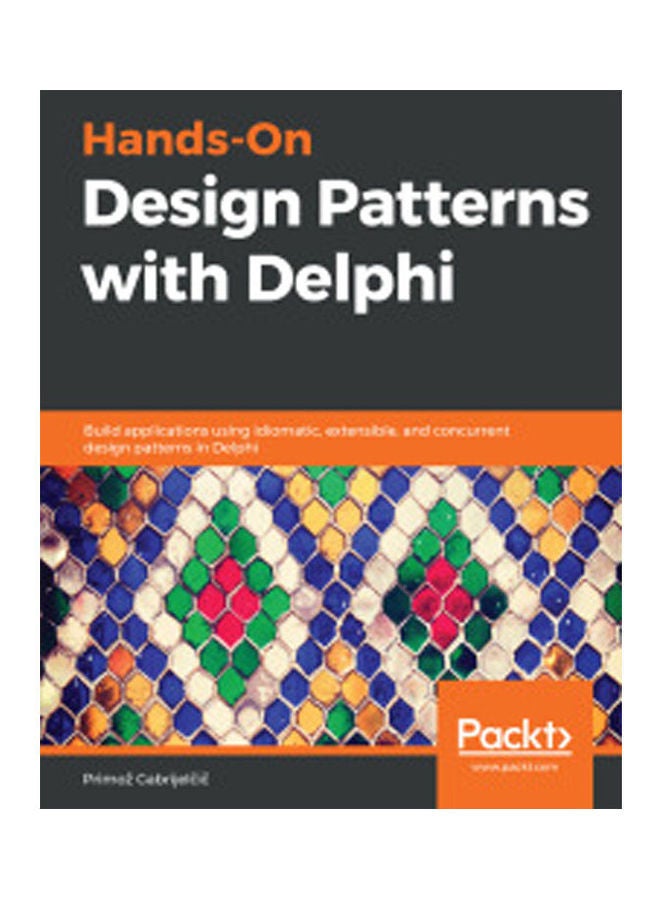 Hands-On Design Patterns with Delphi hardcover english - 2019