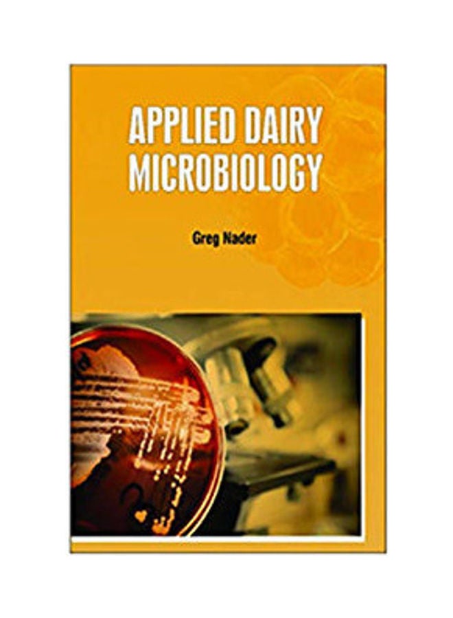 Applied Dairy Microbiology Hardcover English by Greg Nader - 2020 