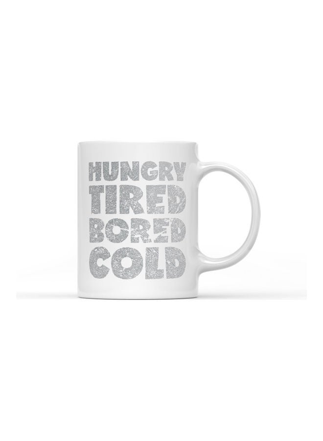 LOUD UNIVERSE Hungry Tired Quote Printed Coffee Mug White/Grey  - Image 1