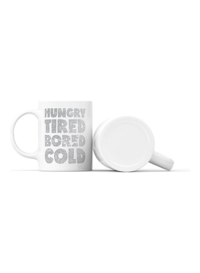 LOUD UNIVERSE Hungry Tired Quote Printed Coffee Mug White/Grey  - Image 2