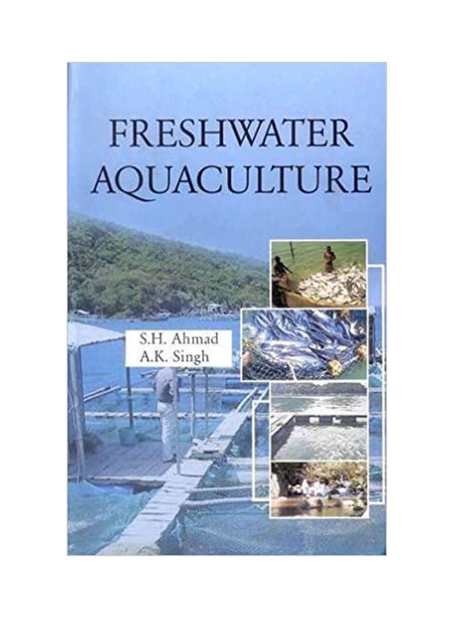 Freshwater Aquaculture Paperback English by Ahmad & Singh - 2011 