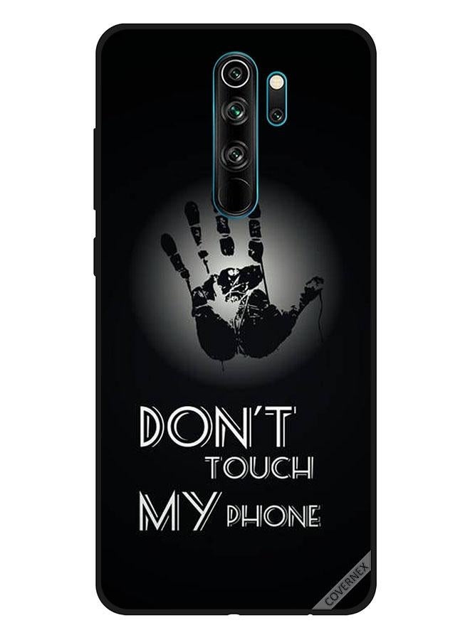 Covernex Protective Case Cover For Xiaomi Redmi Note 8 Pro Don't Touch My Phone - Image 1