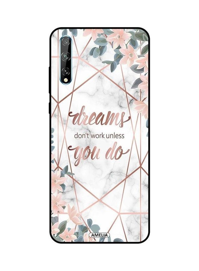 Amelia Protective Case Cover For Huawei P Smart S Dreams Dont Work Unless You Do - Image 1