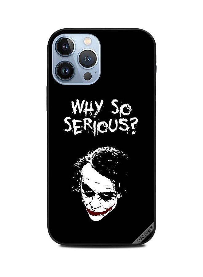 Covernex Why So Serious Printed Protective Case Cover For Apple iPhone 13 Pro Max Multicolour - Image 1