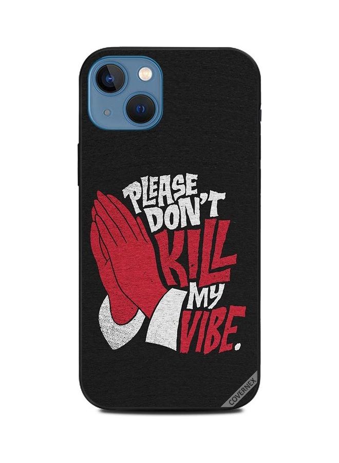 كوفرنيكس غطاء حماية واقٍ بتصميم عبارة "Please Don't Kill My Vibe" لهاتف أبل آيفون 13 متعدد الألوان - Image 1