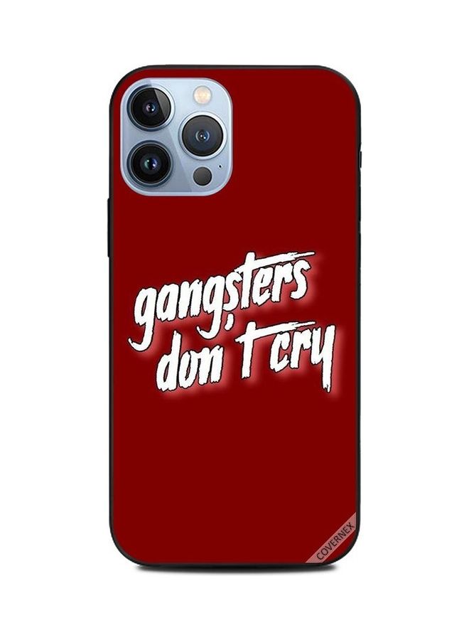 كوفرنيكس غطاء حماية واقٍ لهاتف أبل آيفون 13 برو ماكس تصميم بعبارة "Gangsters Don't Cry" - Image 1
