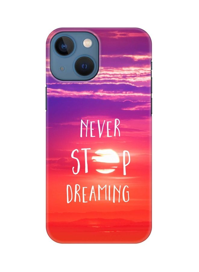 Stylizedd Slim Snap Classic Series Customized Mobile Cover For Apple iPhone 13 Mini Never Stop Dreaming - Image 1