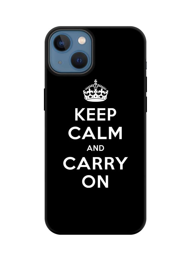 ستايلايزد غطاء حماية من سلسلة تاف برو لهاتف أبل آيفون 13 طبعة عبارة "Keep Calm And Carry On - Image 1