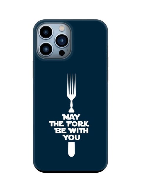 Tough Pro Series Customized Mobile Cover For Apple iPhone 13 Pro Max May The Fork
