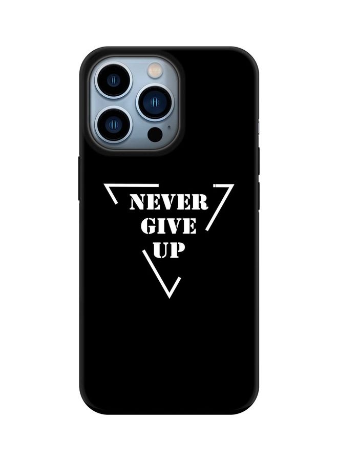 Stylizedd Tough Series Customized Mobile Cover for Apple iPhone 13 Pro Never Give Up - Image 1
