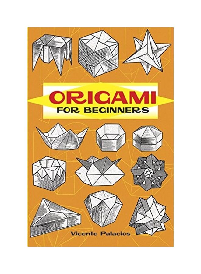 Origami for Beginners (Dover Origami Papercraft) Paperback English by Vincente Palacios - 2000-02-01  - Image 1