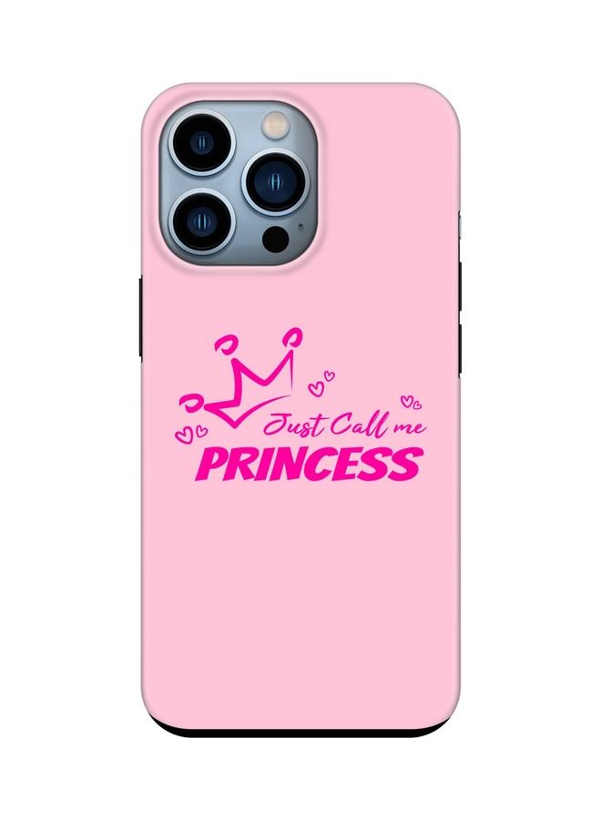 ستايلايزد غطاء حماية مخصص من سلسلة تاف برو لهاتف أبل آيفون 13 برو نمط مطبوع بعبارة "Just Call Me Princess" - Image 1