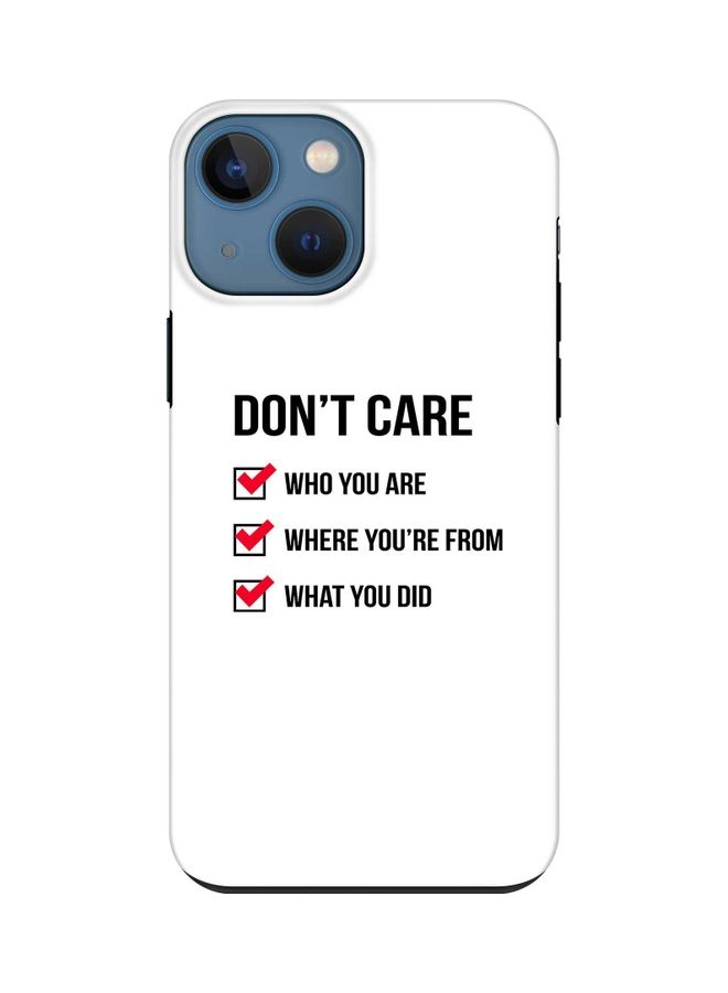 Stylizedd Tough Pro Series Customized Mobile Cover for Apple iPhone 13 Mini Don't Care - Image 1