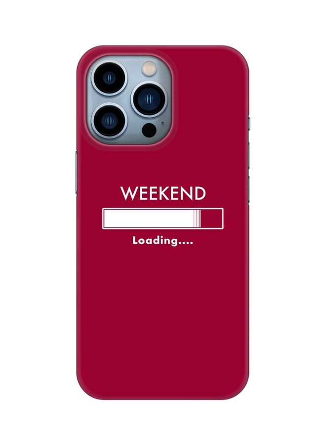 ستايلايزد غطاء حماية واقٍ لهاتف أبل آيفون 13 برو طبعة بعبارة "Weekend Loading" - Image 1