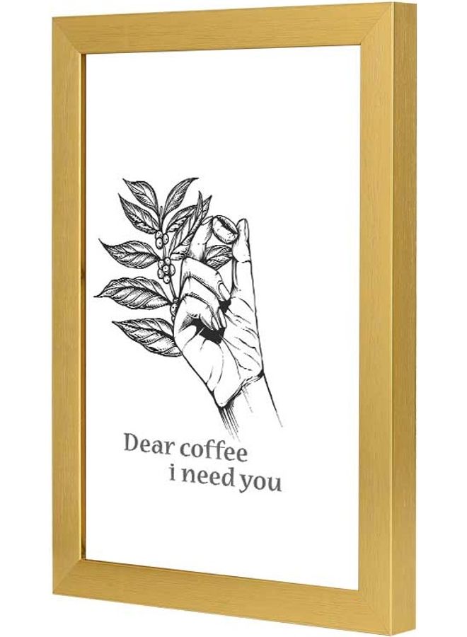 لوحة فنية جدارية بعنوان القهوة العزيزة التي أحتاجها ذهبي/أبيض/أسود 23x33سم - Image 3