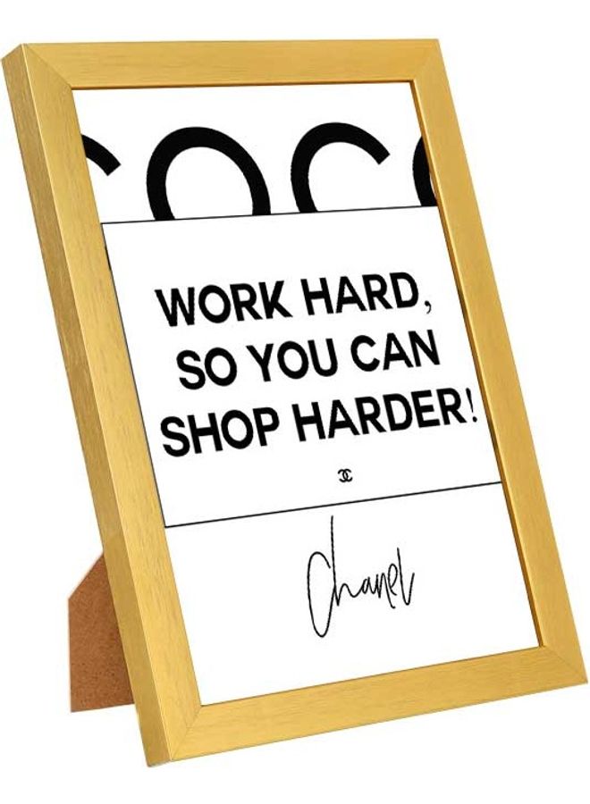 لوحة اعمل بجد حتى تتمكن من شراء لوحات فنية جدارية أصعب متعدد الألوان 23 x 33سم - Image 1