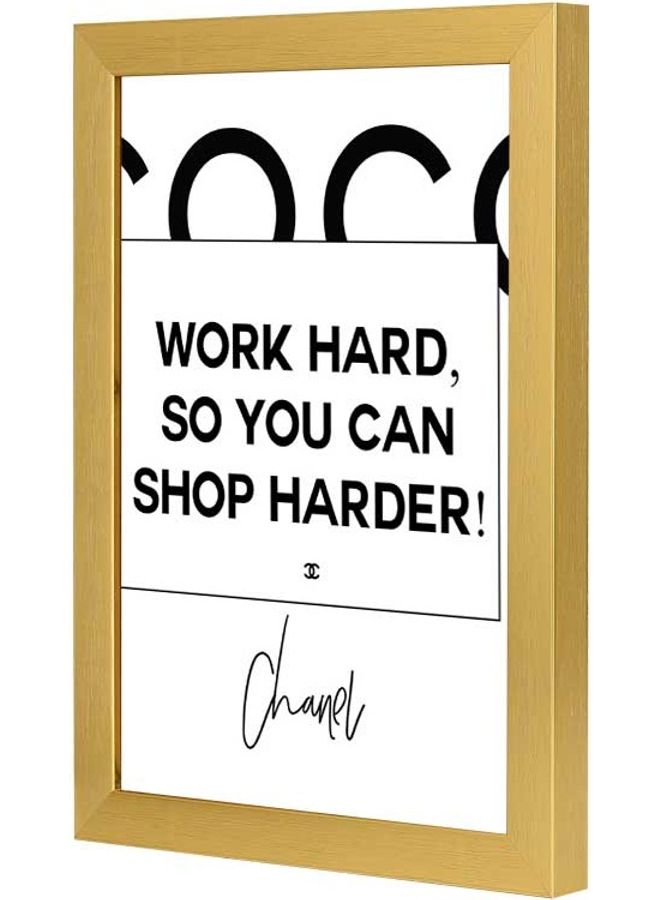 لوحة اعمل بجد حتى تتمكن من شراء لوحات فنية جدارية أصعب متعدد الألوان 23 x 33سم - Image 3